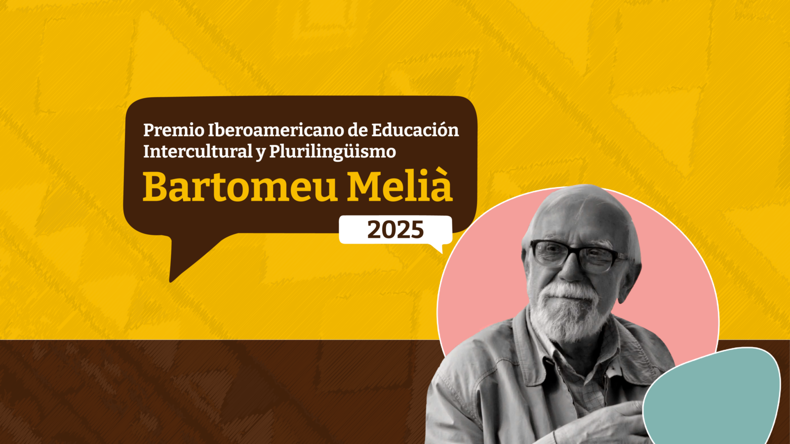 Premio Bartomeu Melià para proyectos educativos e investigaciones que promuevan el plurilingüismo y la interculturalidad