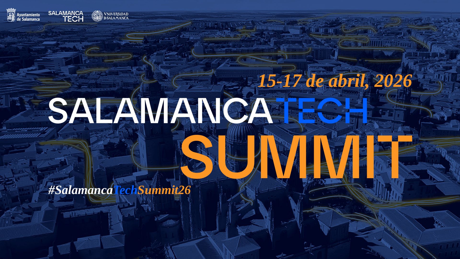 La tercera edición de Salamanca Tech Summit ya tiene fechas: Del 15 al 17 de abril